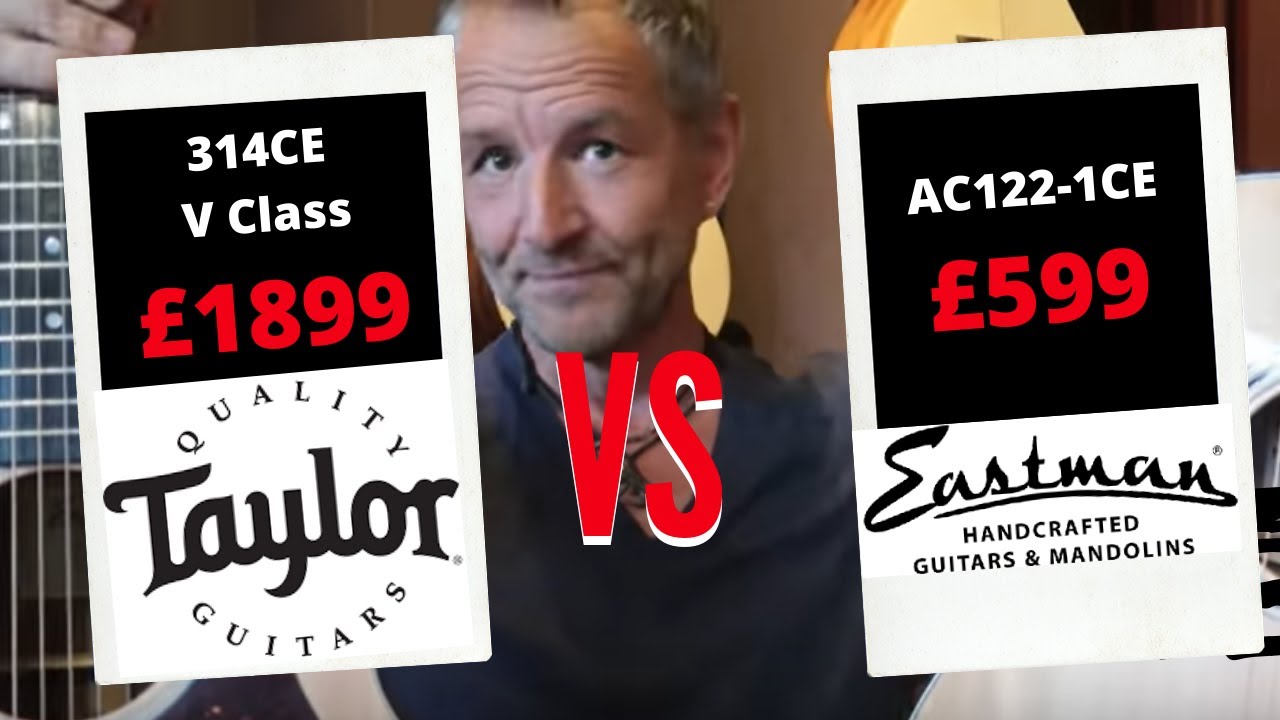 Taylor 314CE V Class Vs Eastman Guitars (Eastman AC122-1CE, AC322CE, AC522CE)