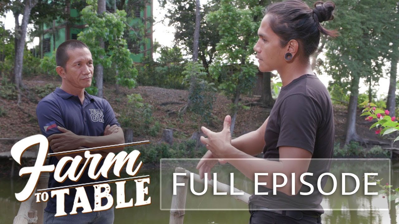 Chef JR Royol explores GK Enchanted Farm | Farm To Table (Full Episode) (Stream Together)