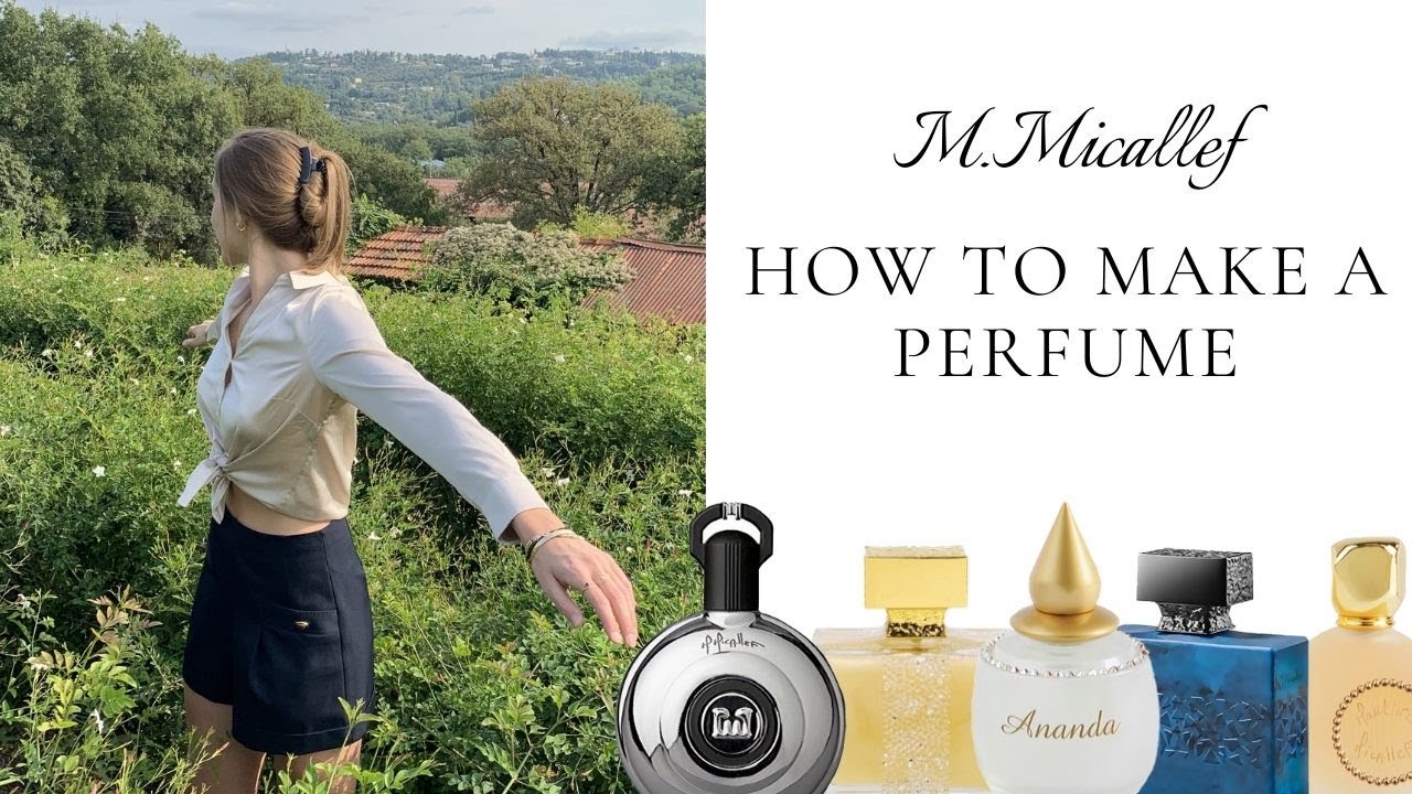 HOW A PERFUME IS MADE | M.Micallef