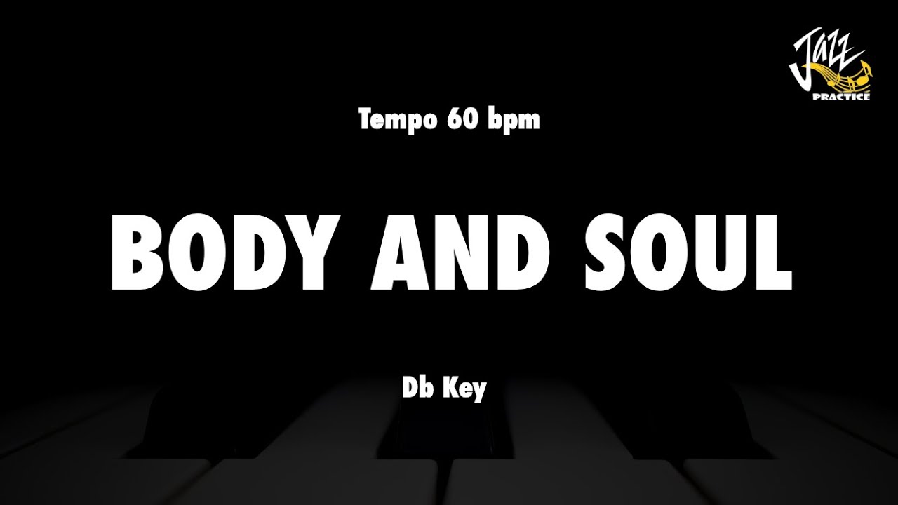 Body And Soul - Real Book 1 (6th Edition) Backing Track