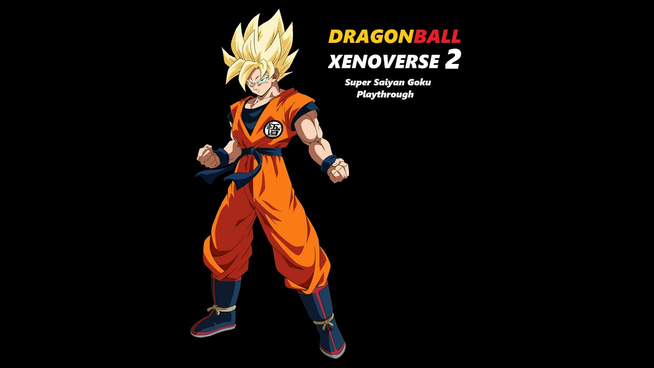 Dragonball Xenoverse 2 - Super Saiyan Goku Playthrough (Live Stream)