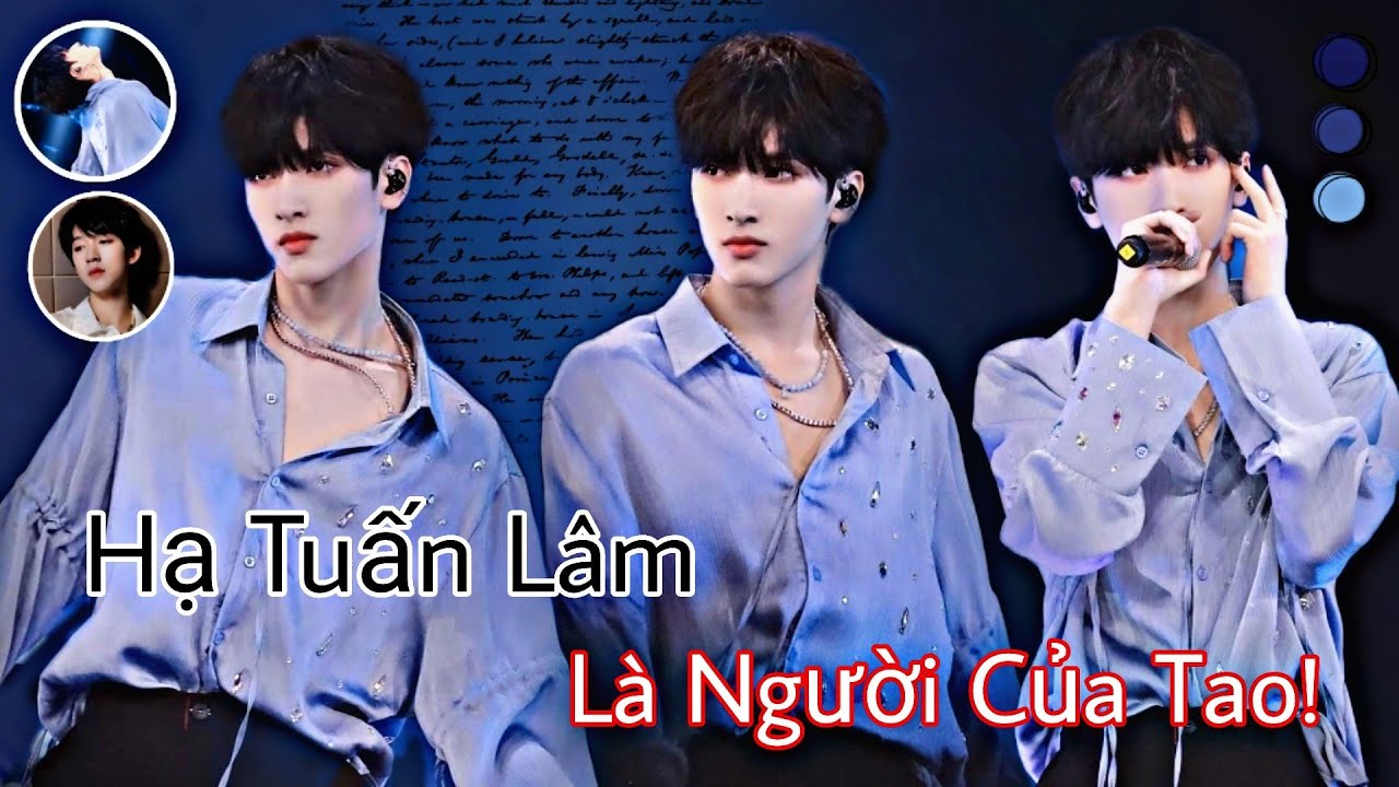 [Oneshort] ||Tường Lâm|| Hạ Tuấn Lâm Là Người Của Tao!