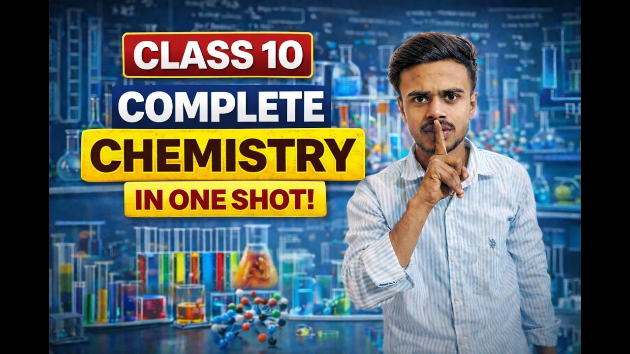 Class 10 Chemistry All Chapters One Shot | CBSE Board 2026 Preparation