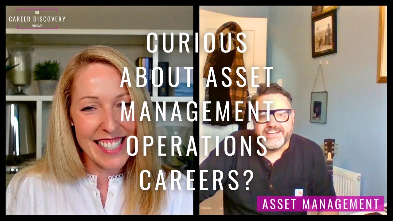 Curious About Asset Management Operations Careers? Start Here!