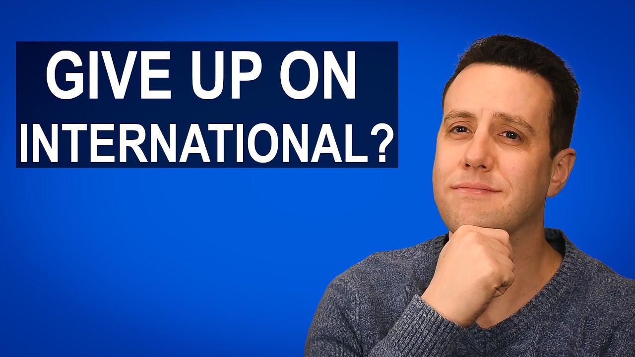 Give Up On International Stocks? [US Stock Only?]