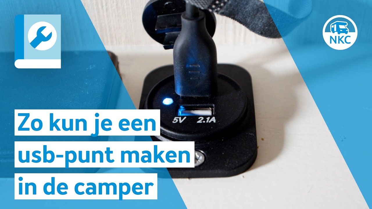 NKC - Zo kun je een usb-punt maken in de camper