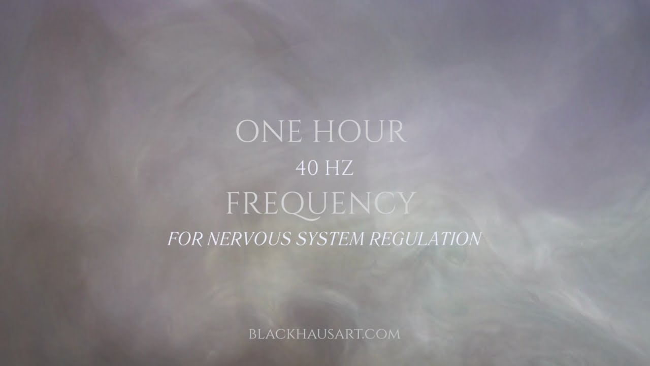One Hour Frequency for Nervous System Regulation | 40 Hz Solfeggio