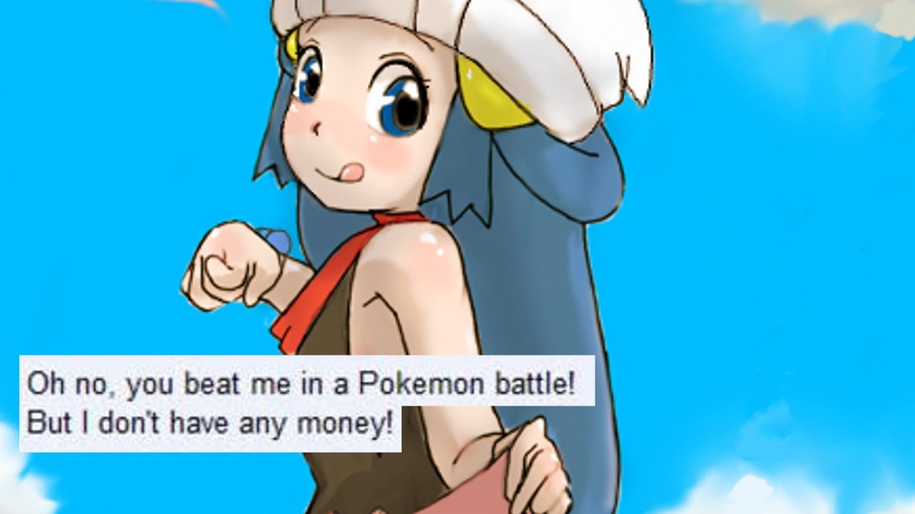 Oh no, you beat me in a Pokemon battle! But I don't have any money!