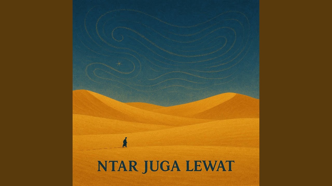 Ntar Juga Lewat