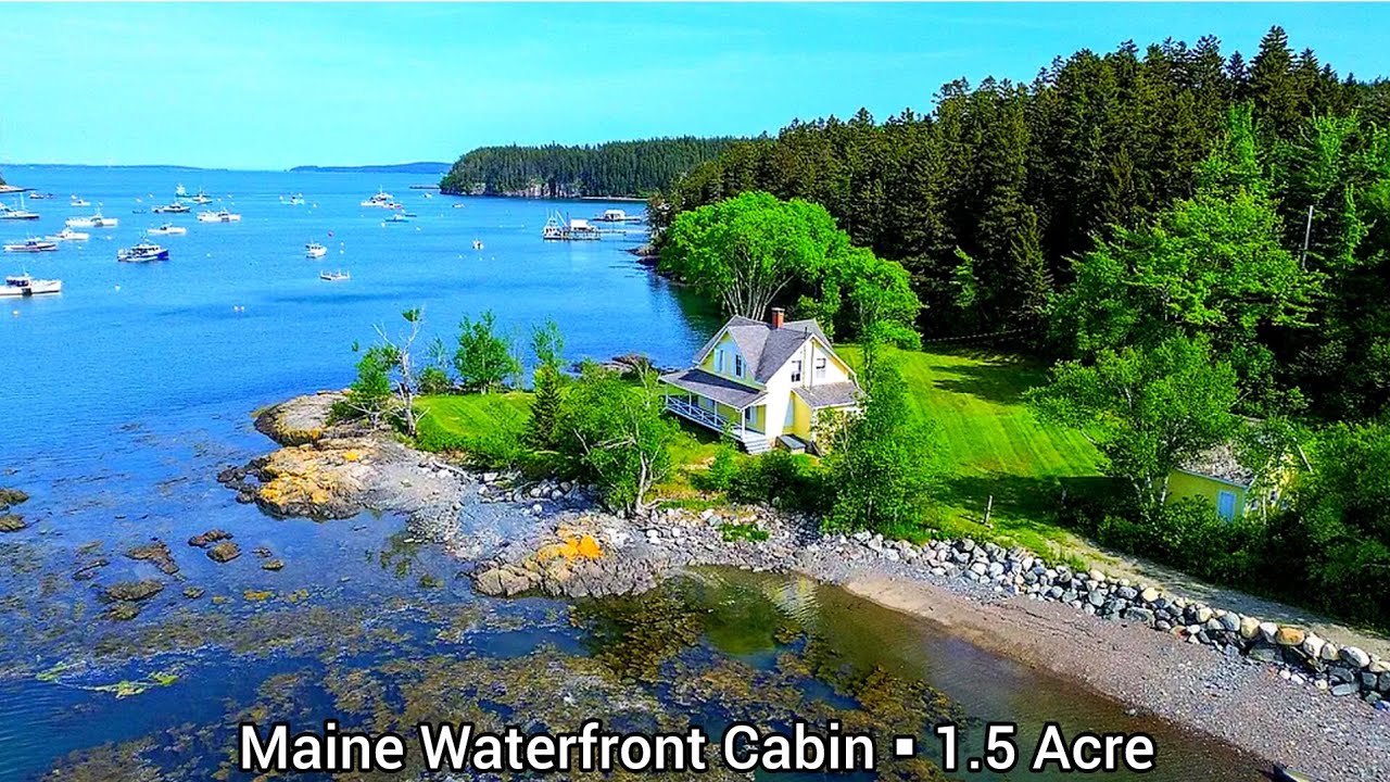 Maine Waterfront Cabins For Sale | 1+ Acre | Maine Real Estate For Sale |Best Vacation Rentals Maine