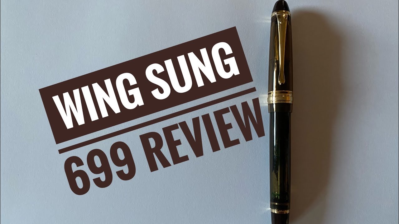 Wing Sung 699 vacuum filler fountain pen review