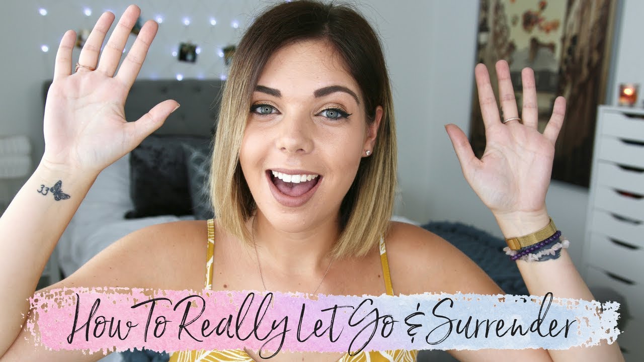 HOW YOU REALLY LET GO & SURRENDER | LAW OF ATTRACTION | Emma Mumford