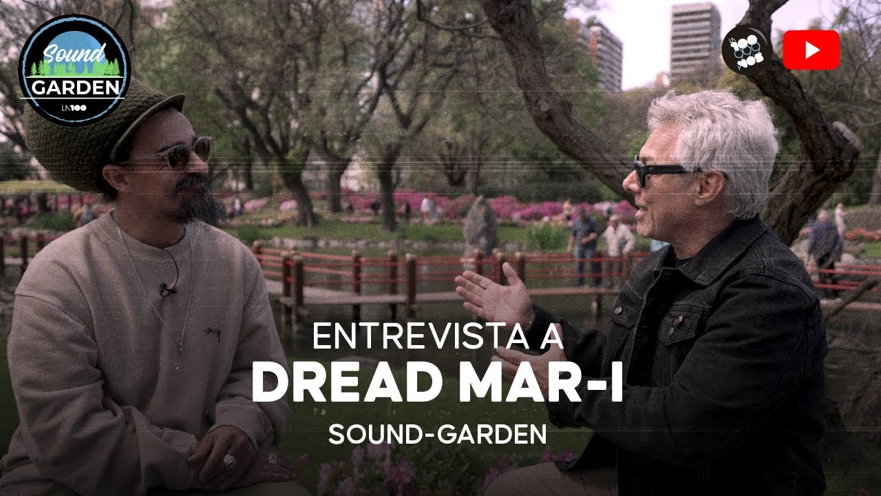 Dread Mar I | SOUND-GARDEN Entrevista Exclusiva | La 100 |