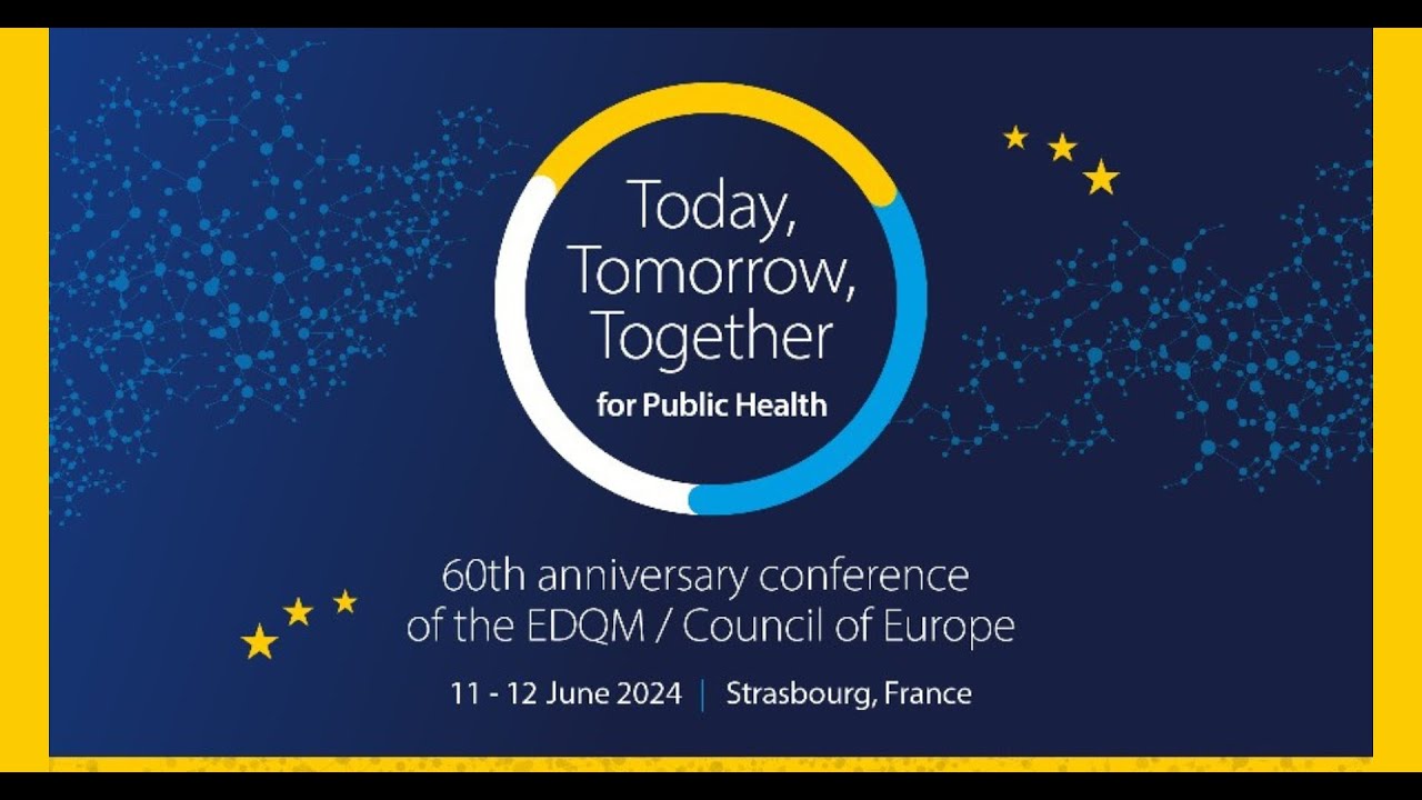 EDQM 60th Anniversary Conference