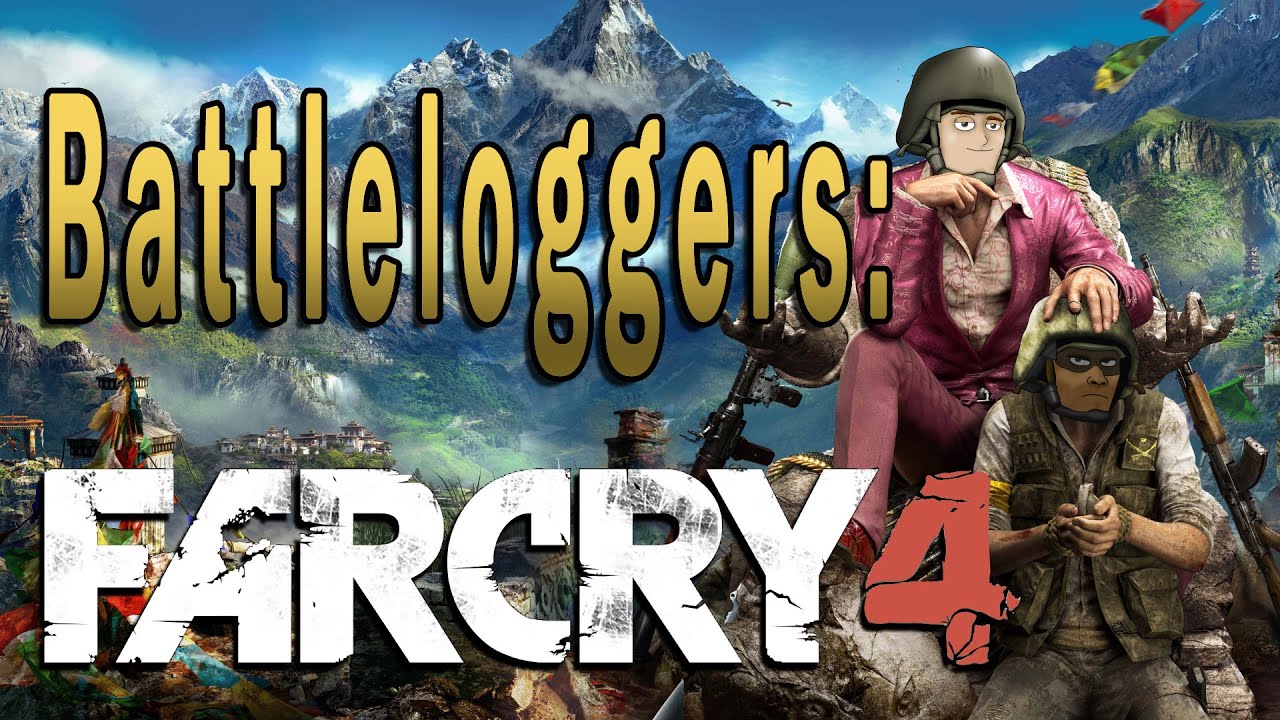 Battleloggers - Far Cry 4