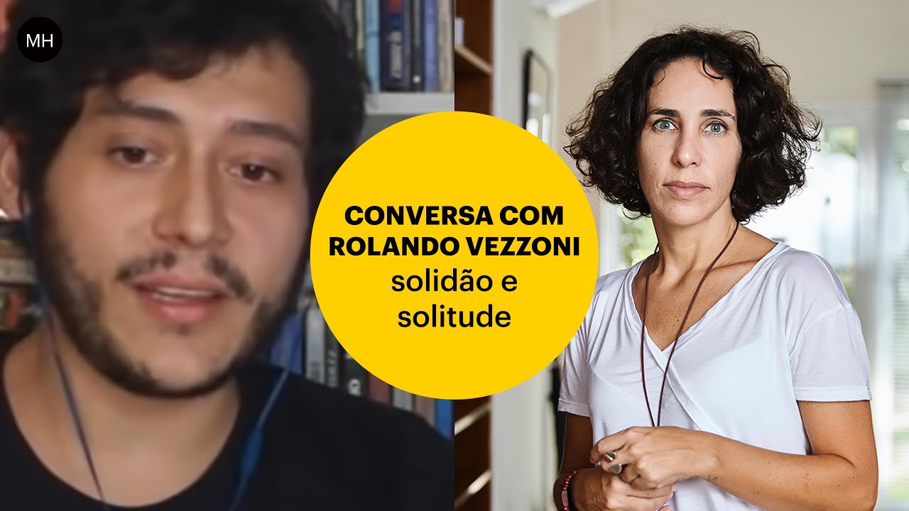 MARIA HOMEM, ROLANDO VEZZONI | SOLID&Atilde;O E SOLITUDE | CANAL REVIS&Atilde;O