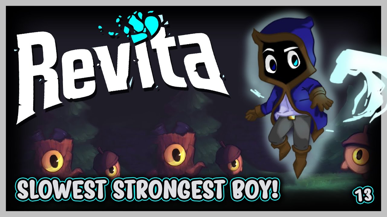 THE SLOWEST STRONGEST BOY!  |  Revita