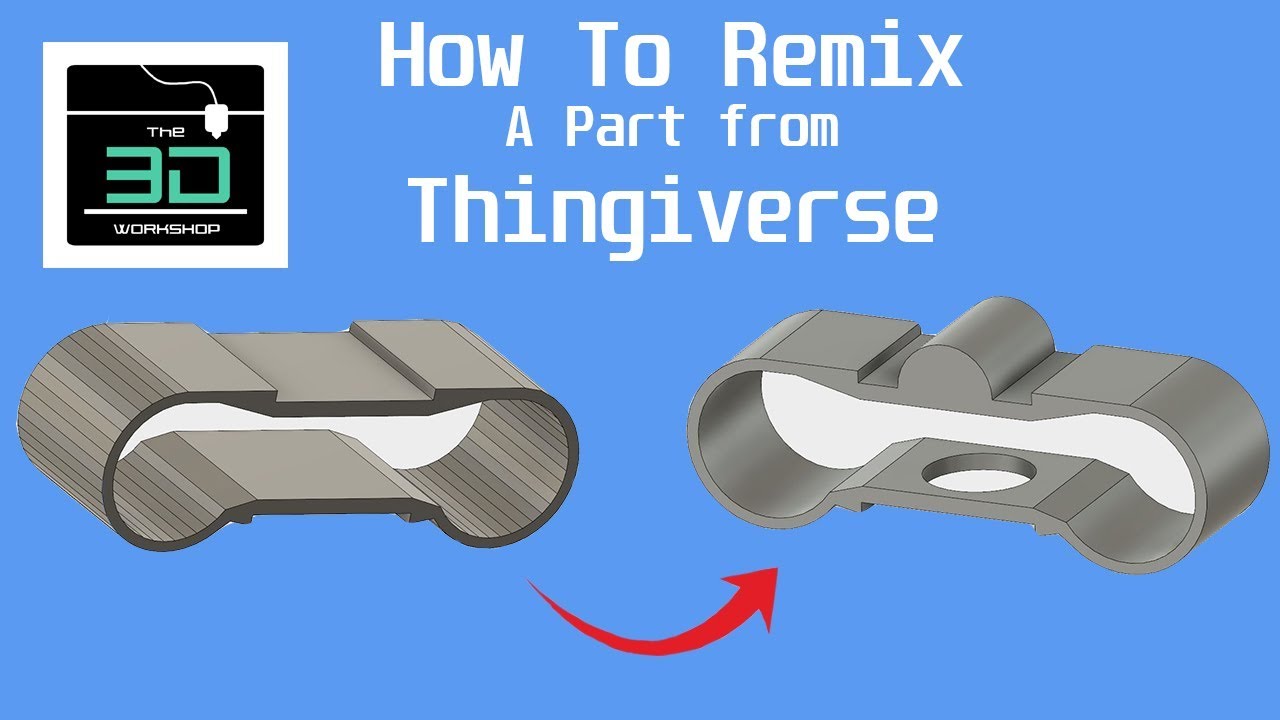 How to Remix a Part from Thingiverse - CAD Design for 3D Printing
