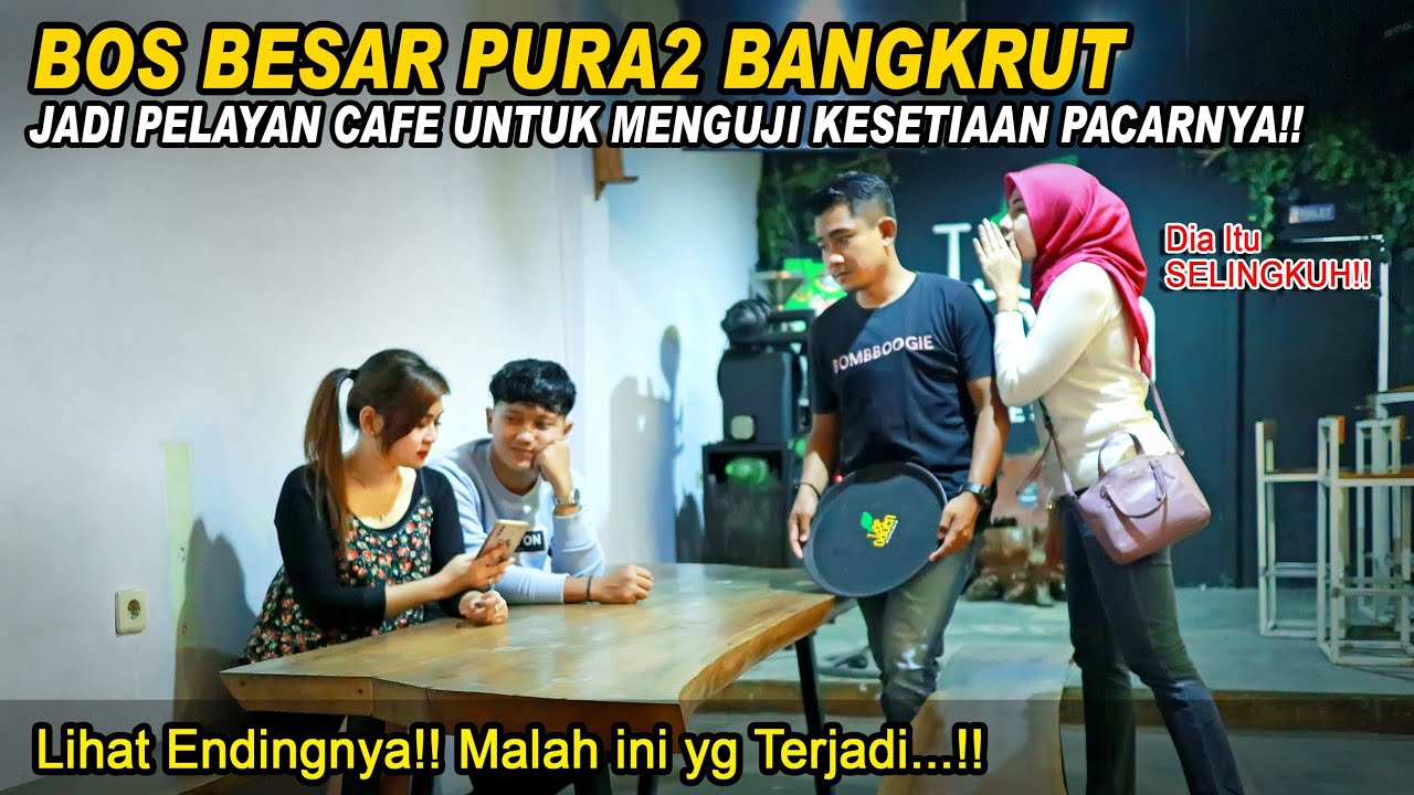 BOS BESAR PURA2 BANGKRUT & JADI PELAYAN CAFE UNTUK MENGUJI KESETIAAN PACARNYA! Lihat yg Terjadi..!!