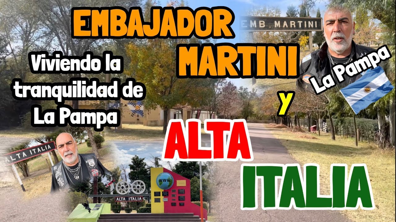 Embajador MARTINI | ALTA ITALIA | La Pampa | en moto por Argentina