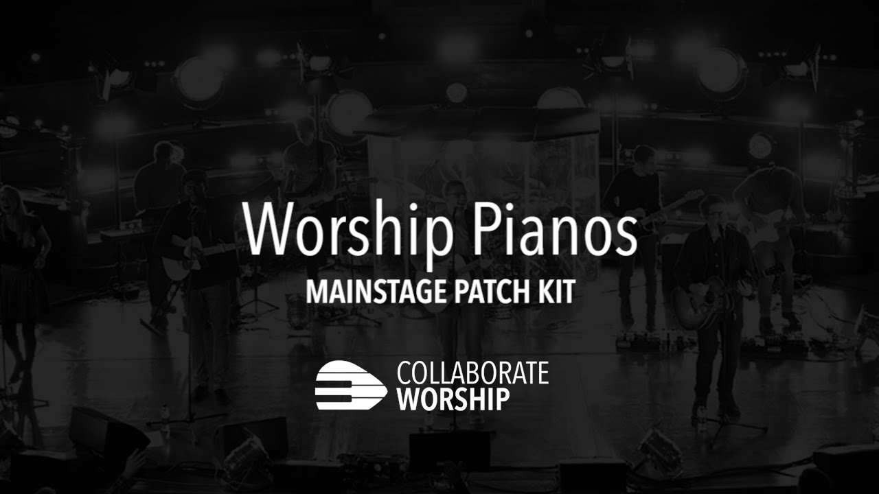 Worship Pianos - MainStage Patch Kit