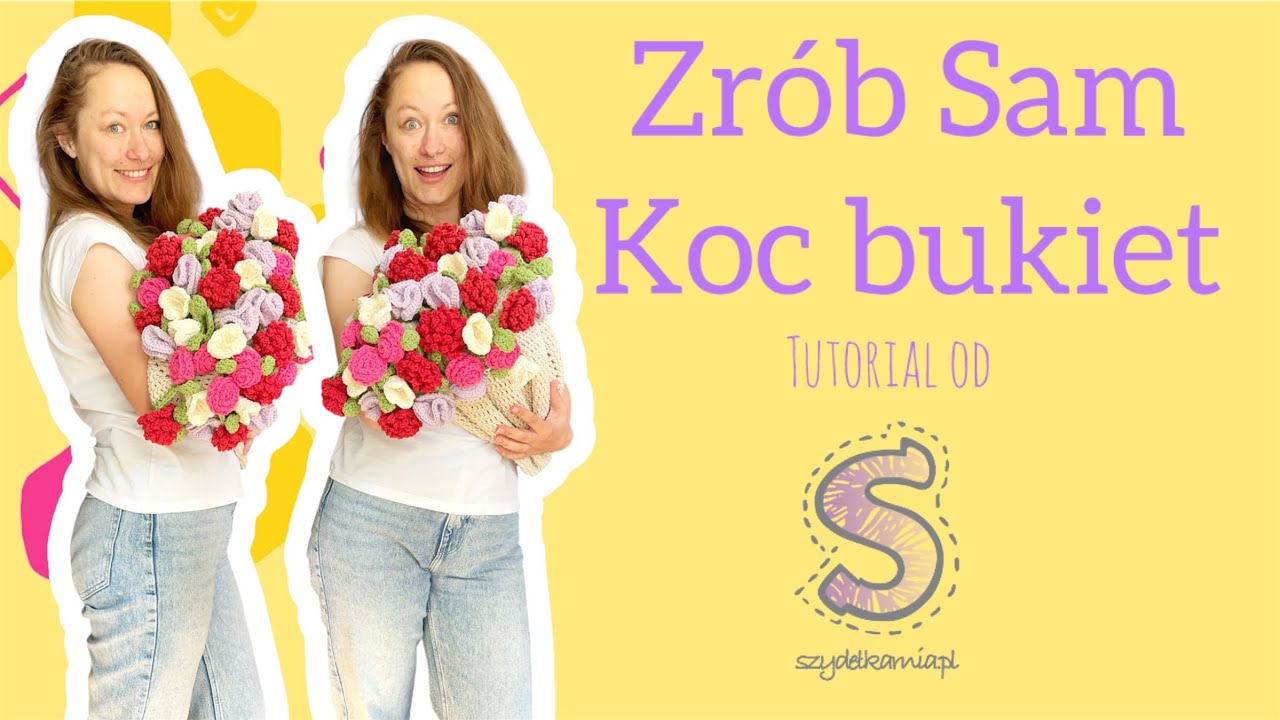 Zrób Sam na szydełku ☆ Koc Bukiet ☆ tutorial krok po kroku
