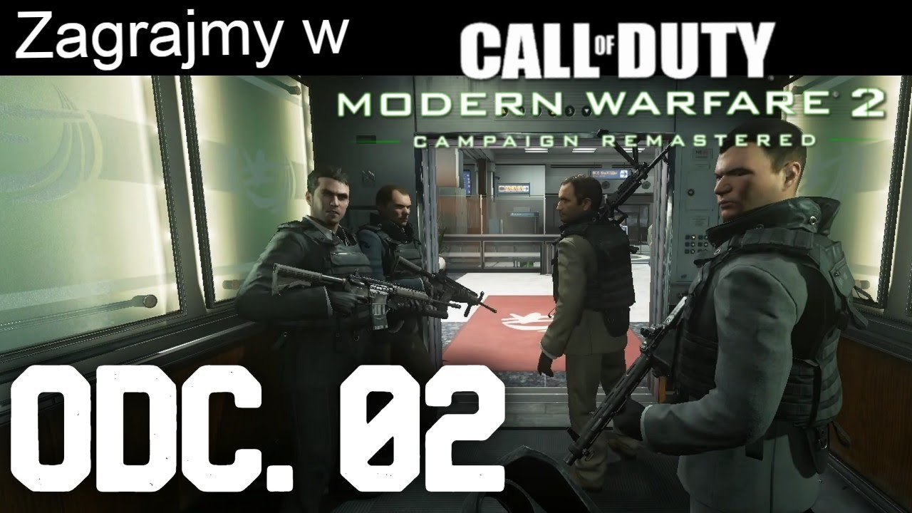 Zagrajmy w Call of Duty Modern Wardare 2(09) ||Odc.02|| Ani Słowa po Rosyjsku