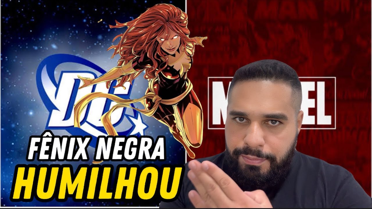 FÊNIX NEGRA HUMILHOU TODO O MULTIVERSO DC E MARVEL COMO ELA FEZ ISSO?