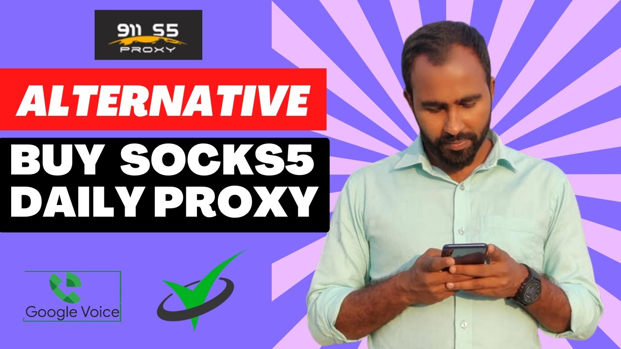 911.re Alternative: 03 Proxy Sites That Provides Socks5 Daily Proxy