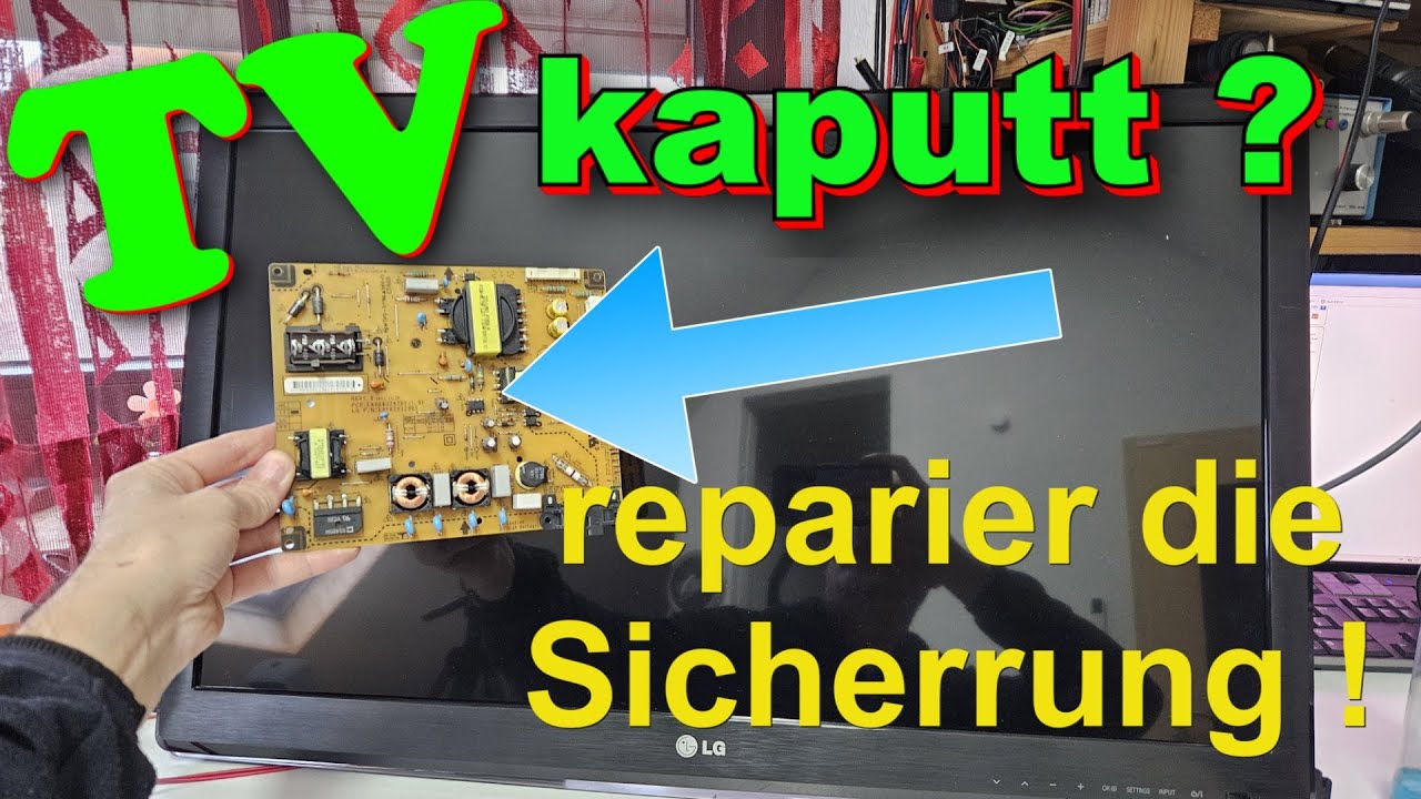 TV repair Fernseher defekt kein Bild und nur die Sicherrung auf dem T CON Board tauschen
