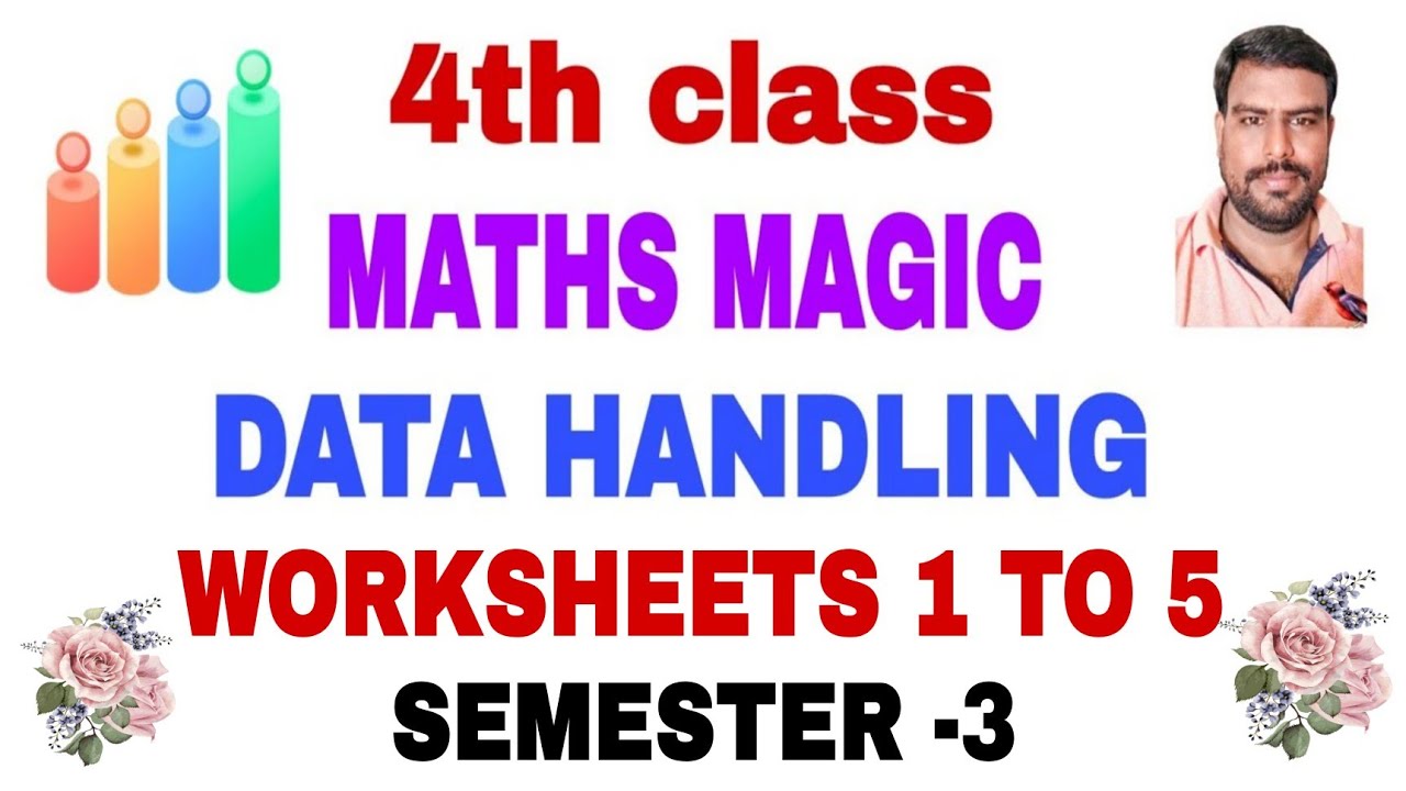 Grade 4 | Maths Magic workbook | Data handling | worksheets | 1 to 5 | semester 3 | self assessment