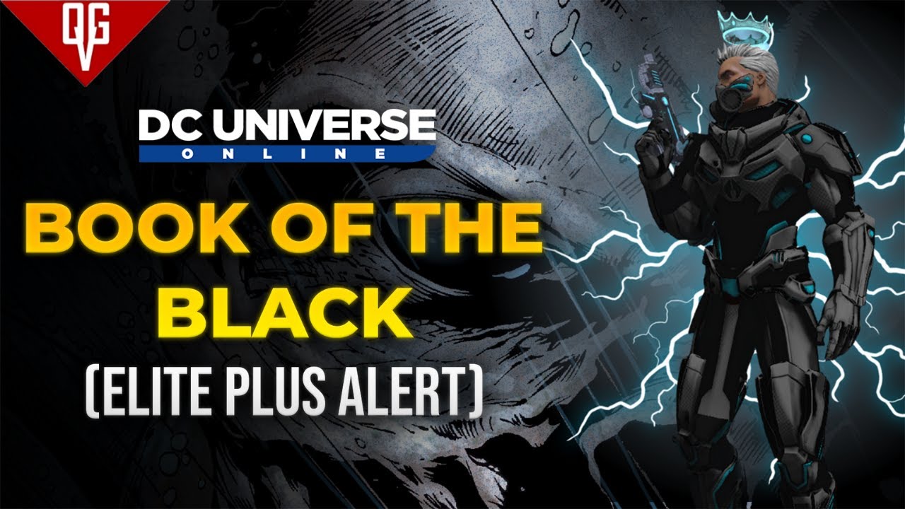 Book Of The Black (Elite Plus Alert) I DC Universe Online[T&Uuml;RK&Ccedil;E]