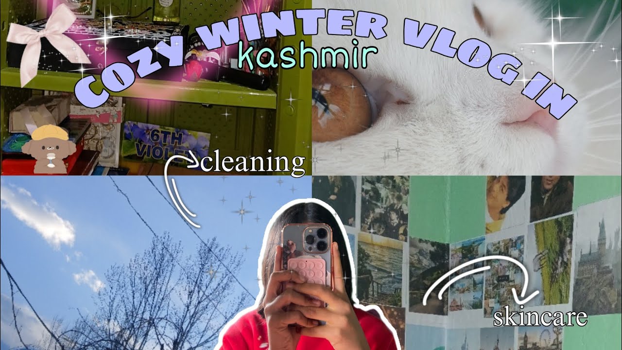 COZY WINTER VLOG IN KASHMIR🍁🤍/aesthetic vlog🎀/ cleaning,skincare,and more..🍒🫶🏻