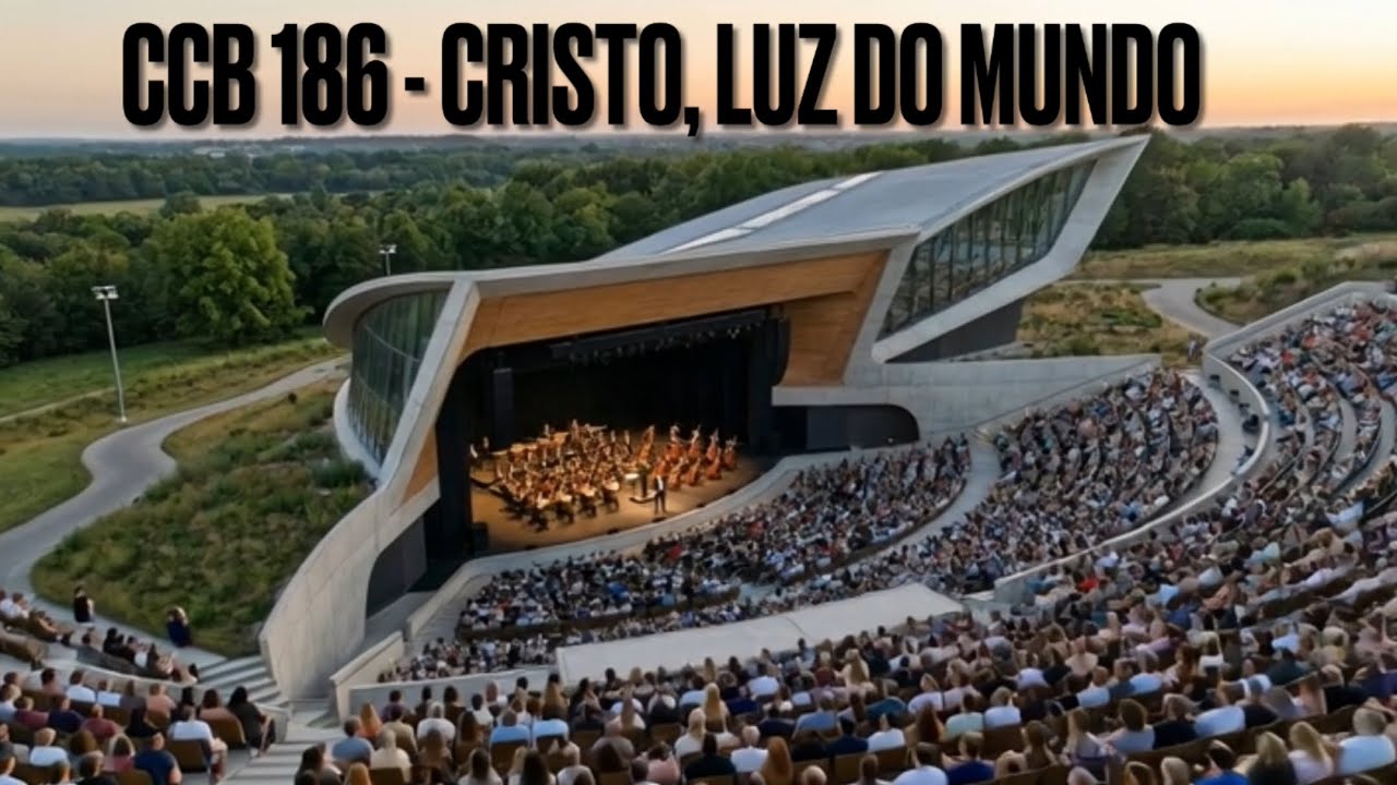 CCB 186 - Cristo, Luz do Mundo