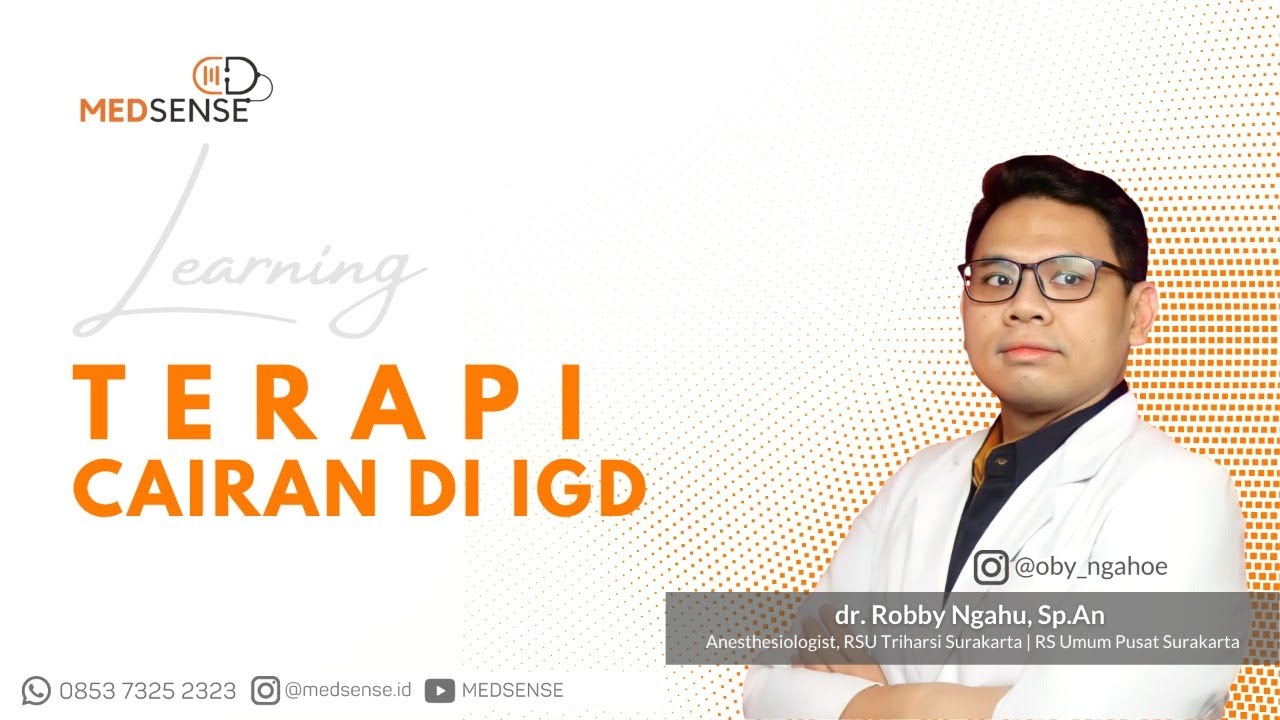 Cara Cepat Infus/Terapi Cairan di IGD | Fluid Therapy in Emergency Settings Made Incredibly Easy