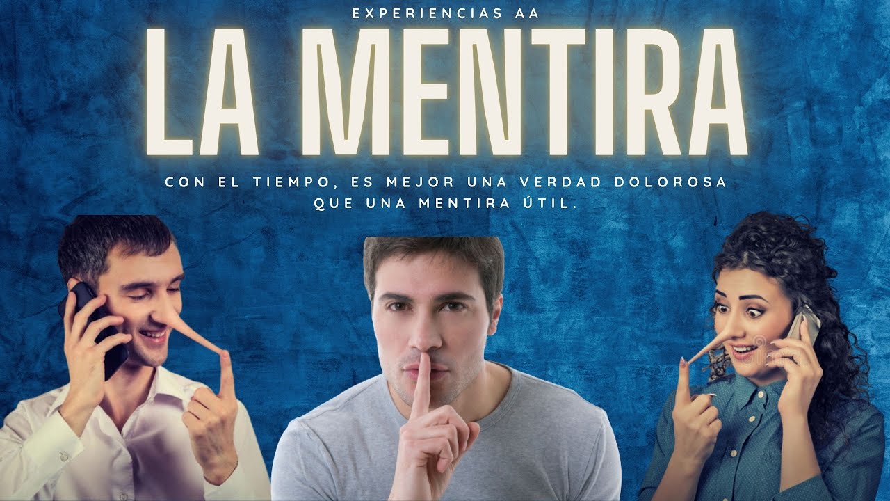 ¿Por qué soy un mentiroso o mentirosa? / ¿Qué es la mentira?