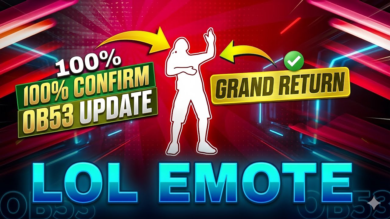 😍 FINALLY! LOL EMOTE RETURN IN FREE FIRE OB53 | OFFICIAL CONFIRM DATE #lolemote