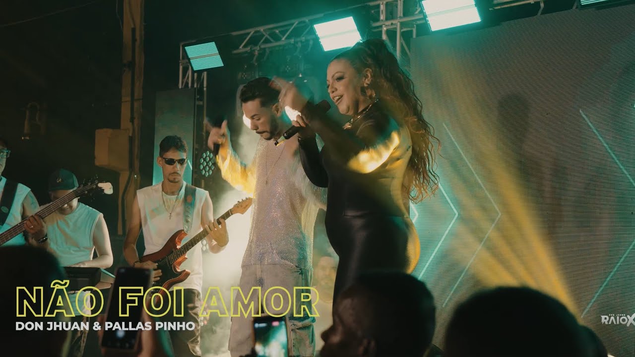 Banda Raio X e ​Pallas Pinho ​⁠​⁠ - Não Foi Amor - Don Jhuan & Elas @Bandaamigasdobrega