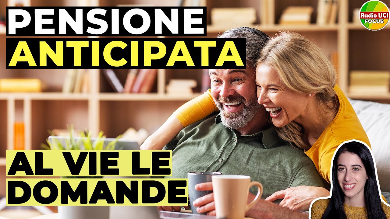 PENSIONE ANTICIPATA 2025 QUOTA 103, OPZIONE DONNA E APE SOCIALE: Al VIA le domande INPS