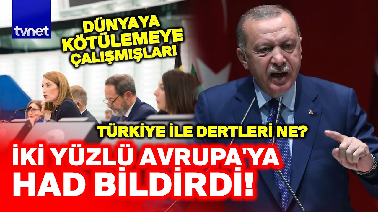T&Uuml;RKİYE AVRUPA'YA B&Ouml;YLE K&Uuml;KREDİ! T&uuml;rkiye'yi o raporla karalamaya &ccedil;alıştılar: PARLEMENTO'YA VETO!