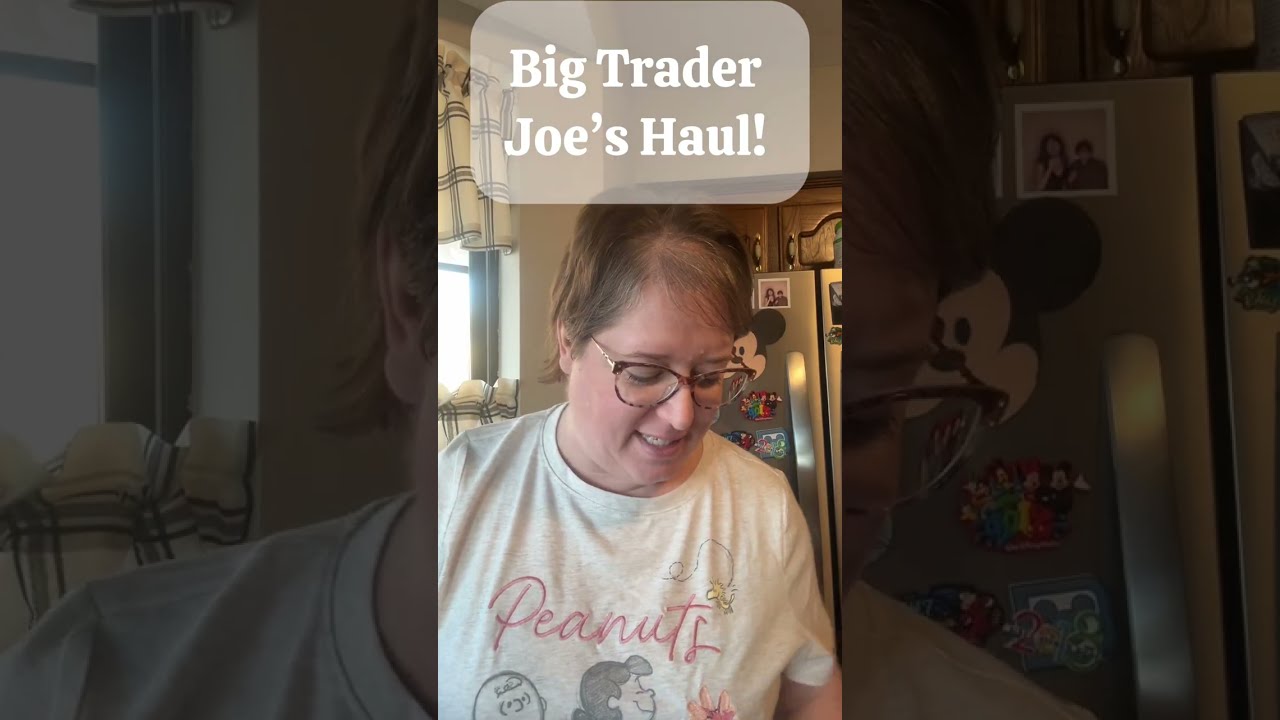 Big Trader Joe’s Haul!! 