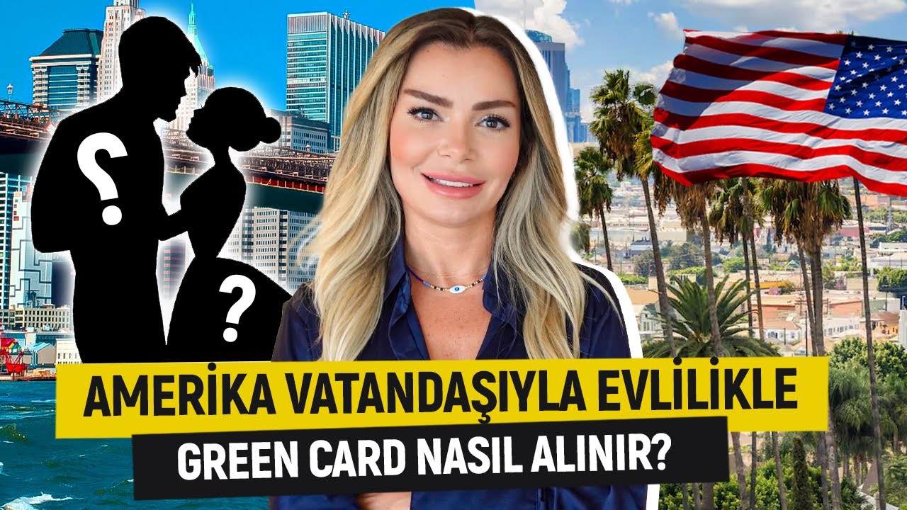Amerika Vatandaşıyla Evlilikle Green Card Nasıl Alınır?