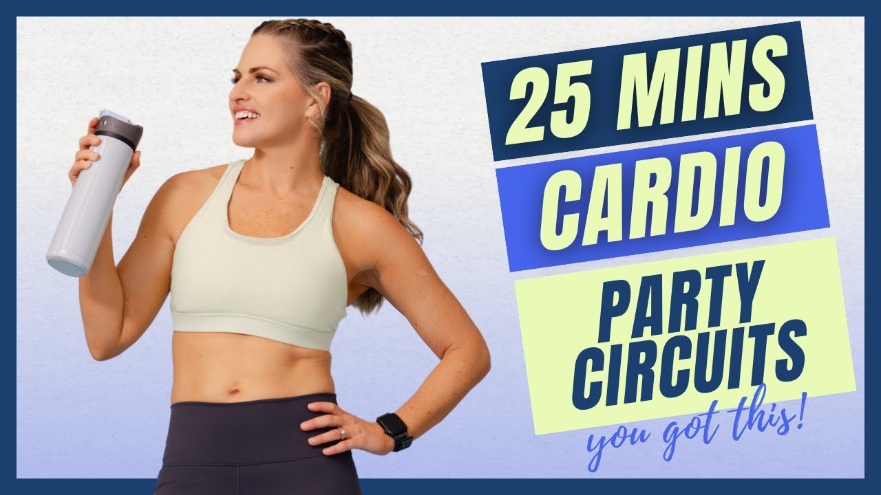 22: Cardio Party Circuits