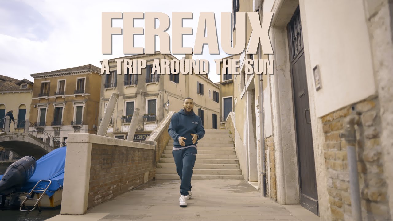 Fereaux - A Trip Around The Sun ( Official Video )