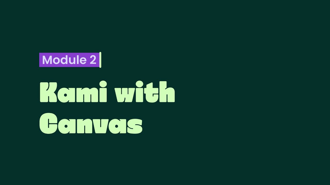 Kami assignments with Canvas
