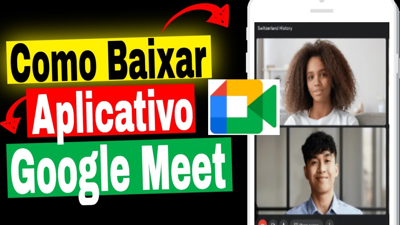 Google Meet | Como Baixar e Usar o App Google Meet no Celular