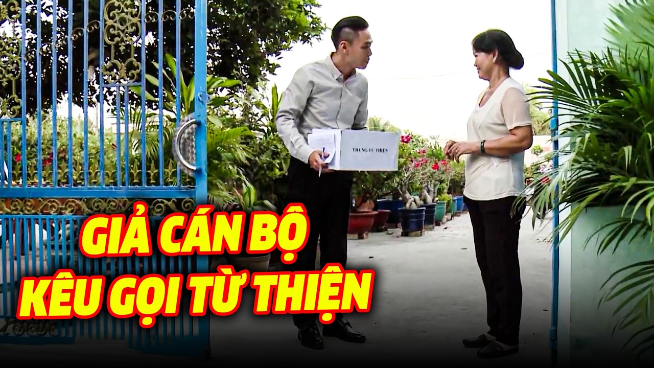 GIẢ CÁN BỘ KÊU GỌI TỪ THIỆN | CHUYỆN CẢNH GIÁC 2026 | PHÚT GIÂY CẢNH GIÁC 2026 | THVL TỔNG HỢP
