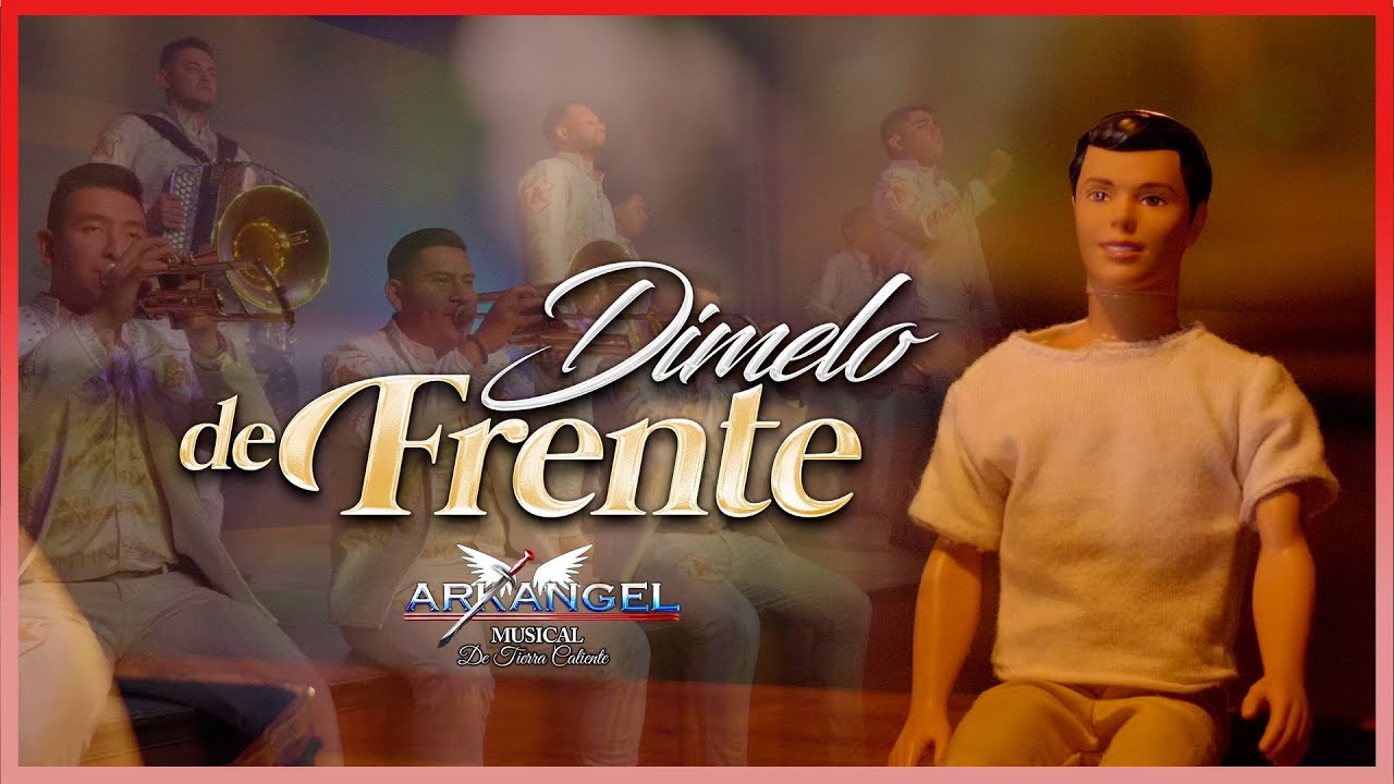Arkangel Musical de Tierra Caliente - Dímelo de Frente