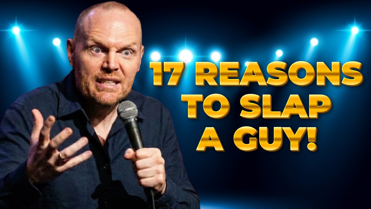 Bill Burr: 17 Reasons Why Men Are Annoying | Stand Up Comedy