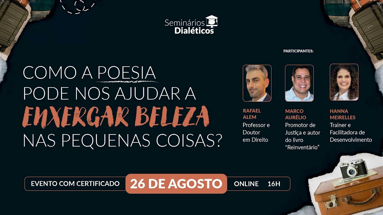 Seminário Gratuito - Como a poesia pode nos ajudar a enxergar beleza nas pequenas coisas?